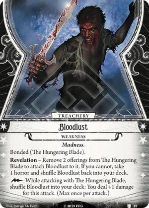 Bloodlust · ArkhamDB