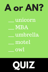 An, an, an, or an may refer to: A Versus An A Guide To Indefinite Articles Grammar Girl