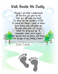 Walk Beside Me Daddy C Poem 8 X 10 Print You Personalized With Baby S Child S Footprints First Father S Day Shower Christmas Gift Daddy Poems First Fathers Day Daddy Gifts