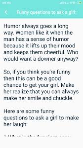 If you're having a hard time. What Questions To Ask A Girl Pour Android Telechargez L Apk