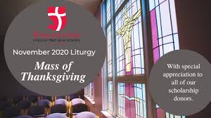 Scripture readings for thanksgiving mass. Mass Of Thanksgiving November 2020 Resurrection College Prep High School