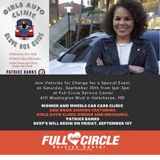 Low rates and a big selection of loan options make it a major competitor in. Patrice Banks And Her Girls Auto Clinic Are Coming To Full Circle Service Center Full Circle Service Center