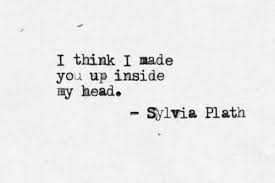 Sylvia Plath This Is From A Really Good Poem Called Dead Girl S Love Song Description From Pinterest Com Literary Quotes Sylvia Plath Quotes Pretty Words