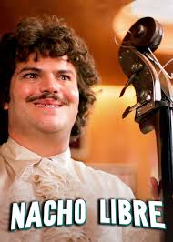 Is 'Nacho Libre'
