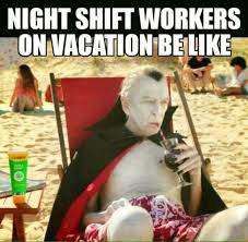 Night Shift Workers Memes Home Facebook