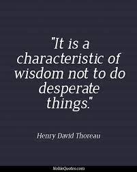 Dont Be Desperate Quotes Quotesgram