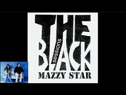 The site owner hides the web page description. Mazzy Star Black Session Paris 1993 Youtube