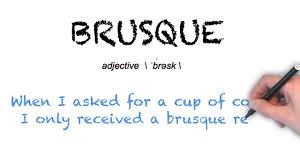 Brusque definition, abrupt in manner; How To Pronounce Brusque Ask Linda Pronunciation Youtube