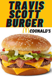 Asking mcdonalds for a fortnite burger (they answered!) on august 6th, let's all go to mcdonald's and order a fortnite burger. Mcdonald S Travis Scott Burger Recipe Recipefairy Com