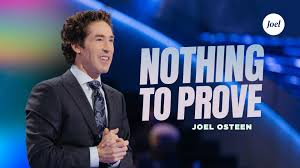 Joel osteen is a new york times bestselling author and the senior pastor of america's largest church, lakewood church in houston, texas. Joel Osteen Nothing To Prove Joel Osteen Facebook