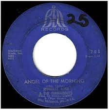Rush Merrilee Angel Of The Morning Bell 705 Single 7 Vinyl February 1968 Angel Of The Morning The Good Old Days Vinyl