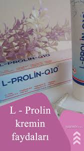 L Prolin Krem Inanilmaz Faydalari L Prolin Krem Adim Adim Kullanimi L Prolin Krem Fiyati Krem Dogal Cilt Cilt Bakim Urunleri