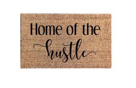 Home Of The Hustle Coir Welcome Mat Bearfoxsea Handmade Home Remodeling Diy Handmade Home Decor Diy Remodel