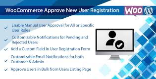 Wordpress Woocommerce Approve New User Registration Plugin Allows Admin To Manually Approve New User Registrations Keep Your Store Private By Only Approve