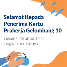 Maybe you would like to learn more about one of these? Selamat Kepada Penerima Kartu Prakerja Gelombang 10 Lowongan Rembang