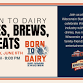 Born to Dairy - Bites, Brewster & Beats Pedal Pull