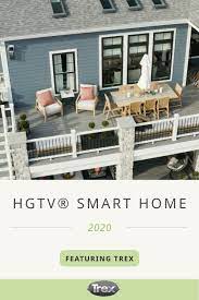 Hgtv Smart Home 2020 With Trex Smart Home Patio Deck Designs Hgtv Dream Home