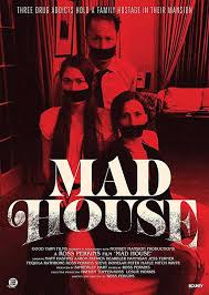 Movies like death at a funeral and tv shows like bored to death make light of the things we can't bear to face. Mad House Home Invasion Dark Comedy Hnn