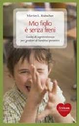 Mio Figlio Senza Freni