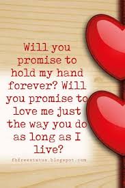 Will You Promise Me You Ll Search For Us Cute Love Saying And Quotes You Should Say To Your Love Cute Love Quotes Love Quotes Love Texts For Him