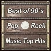 Best Of 90s Pop Rock Music Top Hits Greatest Songs Of