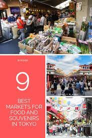 Best Food Markets In Tokyo Seafood Souvenirs And Street Food Food Market Street Food Market Best Street Food