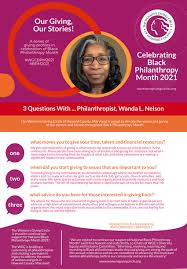 3 Questions With ... Philanthropist, Wanda L. Nelson - "Our ...