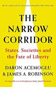Read Book The Narrow Corridor States Societies And The Fate Of Liberty Books To Read What To Read Society