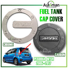 Welcome to the official perodua facebook page! Buy Perodua Myvi 2005 2017 Chrome Fuel Tank Cover Carbon Fuel Tank Cover Seetracker Malaysia