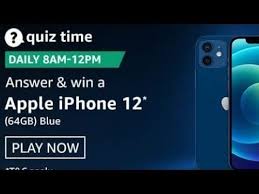 Amazon Quiz Answers Today Win Apple Iphone 12 Quiz Today Vikas Kohl In 2021 Apple Iphone Iphone Samsung Galaxy Phone