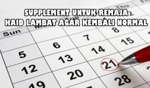 Bagaimana cara menghitung lambat haid di bulan februari. Supplement Untuk Remaja Ada Masalah Haid Lambat Agar Kembali Normal Blog Mummyinthehouse
