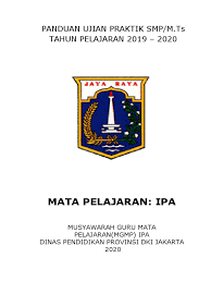 Materi ujian praktek ipa kelas 9 2021. Panduan Ujian Praktek Ipa Smp Dki Jakarta 2019 2020