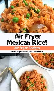Air Fryer Mexican Rice Spanish Rice In 2020 Tasty Rice Recipes Mexican Rice Recipes Spanish Rice