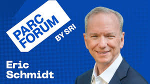 PARC Forum: Eric Schmidt