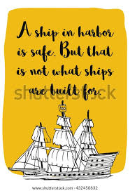 Image result for ship in the harbor is safe