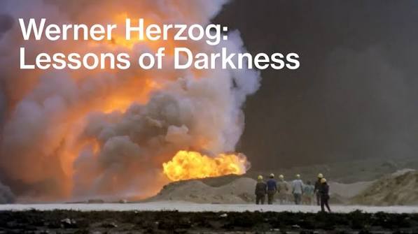 Werner Herzog: Lessons of Darkness