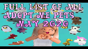 Full List Of All Adopt Me Pets May 2020 Adoption Pets List