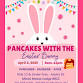 Pancakes with the Easter Bunny