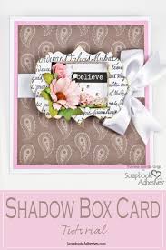 How to make a shadow box card. Scrapbook Adhesives By 3l Crafty Power Blog Scrapbook Adhesives By 3l