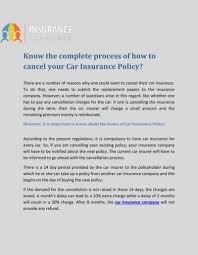 There's no one right age, but some people cancel their policies when they are older and don't need to leave a. Know The Complete Process Of How To Cancel Your Car Insurance Policy