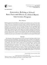 The acts of bullying include a wide range of malicious behaviors, including physical violence, threats, verbal mockery, ostracism, and rumors spread toward vulnerable targets and typically repeated. Pdf Bullying At School Basic Facts And Effects Of A School Based Intervention Program