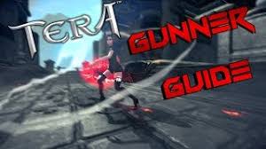 This is my guide on how to play gunner to its greatest potential based on my past experiences in these many runs. Tera Online Gunner Guide Youtube