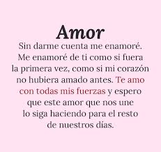 Te Amo Como Si Fuera La Primera Vez 3 Frases De Amor Para Alguien Frases De Te Amo Postales De Amor