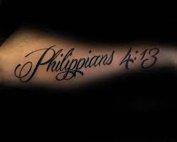 Rather, as r.v., in him that strengtheneth me. 40 Philippians 4 13 Tattoo Designs For Men Bible Verse Ideas