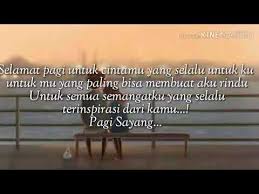 Ketika hembusannya kembali kutitipkan pesan untukmu, dan kuucapkan selamat pagi sayang. 27 Kata Kata Selamat Pagi Sayang Inspirasi Kata Bijak Mutiara