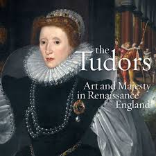 The Tudors: Art and Majesty in Renaissance England - The Metropolitan  Museum of Art