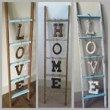 Ladder Signs With Letters From The Craft Or 1 Store Wood Ladder Decor Home Decor Country House Decor