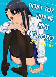 Don't Toy With Me, Miss Nagatoro 7: Nanashi: 9781647290108: Amazon.com:  Books