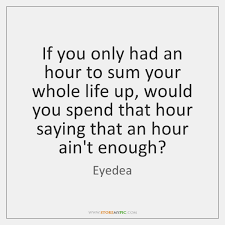 He was a freestyle battle champion and songwriter from saint paul, minnesota. Eyedea Quotes Storemypic Page 1