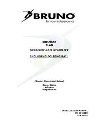 bruno sre 3000 installation manual stair lift by b manual issuu